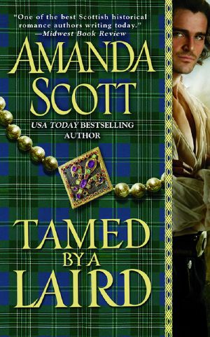 [Galloway Trilogy 01] • Tamed by a Laird